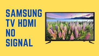 Samsung TV HDMI No Signal  Easy Fixes to Get Your Screen Back [upl. by Nutsud]