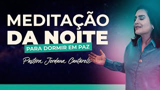 Oração da Noite 311  Para Dormir em Paz [upl. by Yelsna]