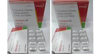 Metylam LC Tablets LCarnitine LTartrate Methylcobalamin amp Folic Acid Tablets [upl. by Etnad761]