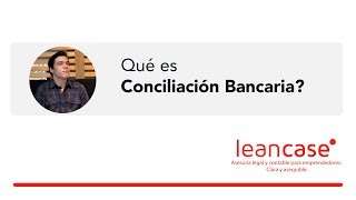 Qué es una conciliación bancaria [upl. by Birdt]