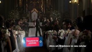 Bradesco Celular  Seu banco sempre à mão  Casamento [upl. by Aneleairam808]