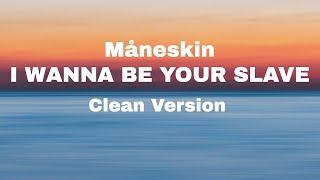 Måneskin  I WANNA BE YOUR SLAVE LyricsTesto Eurovision 2021 [upl. by Ennaylloh686]