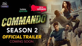 Commando Season 2  Official Trailer  Commando Season 2 Web Series Release Date Update  Hotstar [upl. by Kcire]