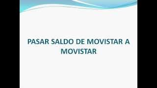 Pasar Saldo de Movistar a Movistar [upl. by Knah]