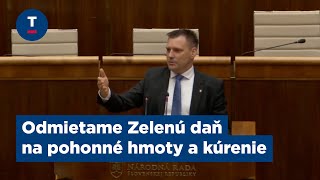 Taraba Odmietame Zelenú daň na pohonné hmoty a kúrenie [upl. by Horatia440]