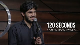 120 Seconds  Yahya Bootwala [upl. by Leclair]