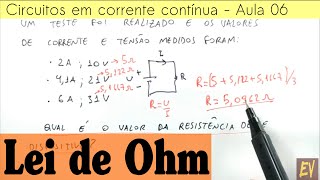 Circuitos CC Aula 06  Lei de ohm [upl. by Adner]