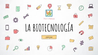 La Biotecnología [upl. by Marko]