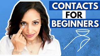 Contact Lens Tips for Beginners  Eye Doctor Explains [upl. by Eruot746]