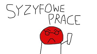 Syzyfowe Prace W 2 Minuty [upl. by Etteve973]