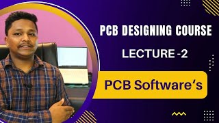 PCB Designing  PCB Softwares  2 [upl. by Sibyl]