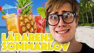 Lärarens Sommarlov [upl. by Averil]