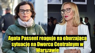 Agata Passent oburzona sytuacją na Dworcu Centralnym w Warszawie reaguje Młynarska [upl. by Willem288]