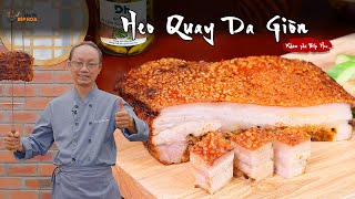 Cách làm Heo Quay Da Giòn ngon vị rất đặc biệt da nổ giòn lâu  Crispy skin roast pork [upl. by Ebba]