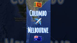 🇱🇰 Colombo to Melbourne 🇦🇺 Flight Route Tracking shortsfeed shorts [upl. by Kcirtap]