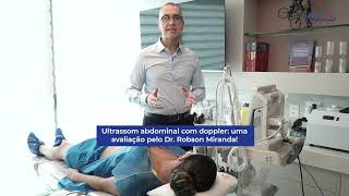 Ultrassom Abdominal com Doppler uma avaliação pelo Dr Robson Miranda [upl. by Guillemette]