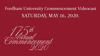 Fordham University Commencement 2020 [upl. by Pritchett]