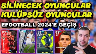 EFOOTBALL 2024E GEÇERKEN SİLİNECEK OYUNCULAR  ARABİSTANA ve ABD YE TRANSFER OLANLARLAR [upl. by Newob]