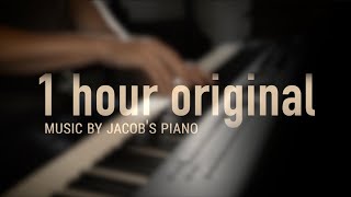 1 HOUR ORIGINAL RELAXING PIANO \\ Jacobs Piano [upl. by Elsy]