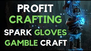 Crafting Spark Gloves for Profit  Hit or Miss Craft [upl. by Zetneuq]