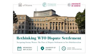 Rethinking the WTO Dispute Settlement System [upl. by Vevine]