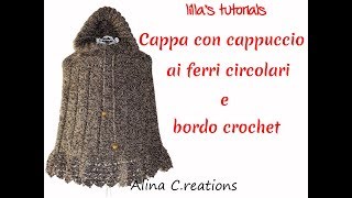 Cappa ai ferri circolari con bordo crochet [upl. by Becker]