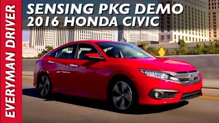 Heres the Sensing Package Demo 2016 Honda Civic on Everyman Driver [upl. by Moreland]