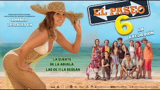 EL PASEO 6 LA EXCURSIÓN  TRAILER ESPAÑOL [upl. by Thorley]