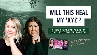 Will this heal my XYZ 3year update from 21 Day student Elisabeth [upl. by Eirrot]