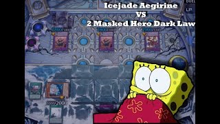 Icejade Aegirine stares down 2 Masked Hero Dark Laws for 20 TURNS  YuGiOh Master Duel [upl. by Dur]