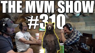 The MVM Show  Ep 310  Brown Bear Hunts New Podcast Guide Life [upl. by Aidni397]