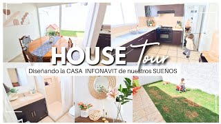 HOUSE TOUR HERMOSA CASA INFONAVIT 🏡🎉 Diseñando la CASA IDEAL [upl. by Blynn711]