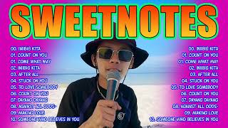 SWEETNOTES Nonstop Love Songs 2024 💟 Iniibig Kita VST Medley✨Sweetnotes Playlist 2024 sweetnotes [upl. by Arten]