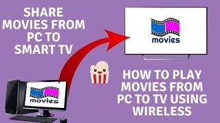 How to Play Movies From PC to TV Using Wireless [upl. by Mohamed]