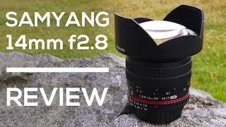 Samyang 14mm f28 Review  A Great Astrophotography Lens 2018 [upl. by Enitsud]