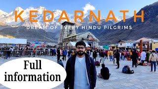 Kedarnath Yatra  Kedarnath yatra complete information  केदारनाथ यात्रा सम्पूर्ण जानकारी [upl. by Hilaire680]