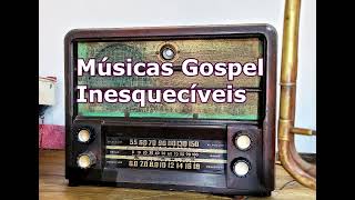 Seleção de Músicas Gospel Antigas  Inesquecíveis  As Mais Tocadas nas Rádios [upl. by Sella]