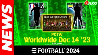 ÚLTIMA HORA 🚨 eFootball 🔥 FILTRAN POTW Dic 14 23 🔥 11 DE LA TEMPORADA 🇯🇵 🔥 LOS MEJORES DE EUROPA ✅ [upl. by Suinotna]