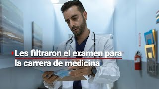 ¿Doctores pirata Investigan a estudiantes que tuvieron puntaje quotperfectoquot en su examen de admisión [upl. by Koerner627]