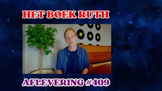 Wauw Het Boek Ruth  Dagelijkse Bijbelse Bemoediging 409 [upl. by Anselmi]