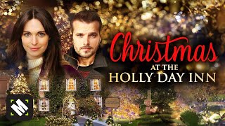 Christmas At The Holly Day Inn  Free Romance Christmas Movie  Full Movie  Subtitles  MOVIESPREE [upl. by Ringsmuth]