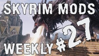 Skyrim Mods Weekly  Bits n Bobs  27 [upl. by Jamal91]