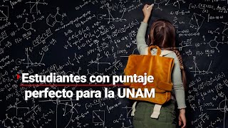 ¡Estudiantes dedicados Ellos son los jóvenes que lograron un puntaje perfecto en examen de la UNAM [upl. by Emerick]