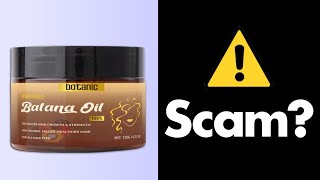 Botanic Batana Hair Oil Review  Legit or Scam Product [upl. by Remus]