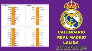 CALENDARIO DEL REAL MADRID LIGA ESPAÑOLA 20232024 [upl. by Enomys]