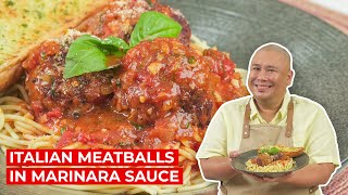 Italian Meatballs in Marinara Sauce  SIMPOL  CHEF TATUNG [upl. by Asilehs]