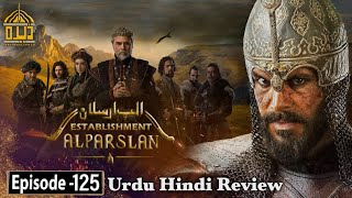 Establishment Alp Arslan Season 1 Episode 125 in Urdu  Urdu Review  Dera Production 20 [upl. by Samuella292]