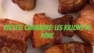 Recette carnivore Les rillons de porc [upl. by Elam]