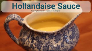 Hollandaise Sauce  Mother Sauce Series Episode Two [upl. by Zacek]