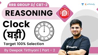 Clock  Part2  Reasoning  RRB Group dRRB NTPC CBT2  wifistudy  Deepak Tirthyani [upl. by Barri]